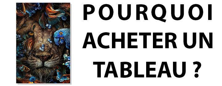 Pourquoi acheter un tableaux animaux